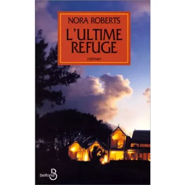 L'ultime Refuge - Nora Roberts-image