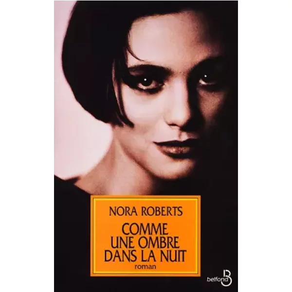 Comme Une Ombre Dans La Nuit - Nora Roberts-image
