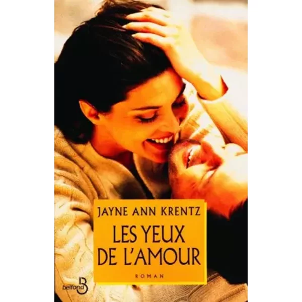 Les Yeux De L'amour - Jayne-Ann Krentz-image