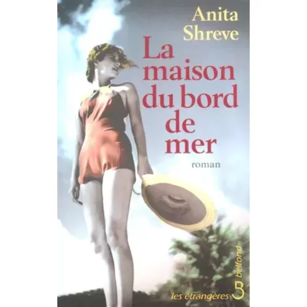 La Maison Du Bord De Mer - Anita Shreve-image