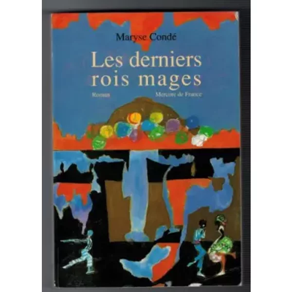 Les derniers rois mages - Conde M
