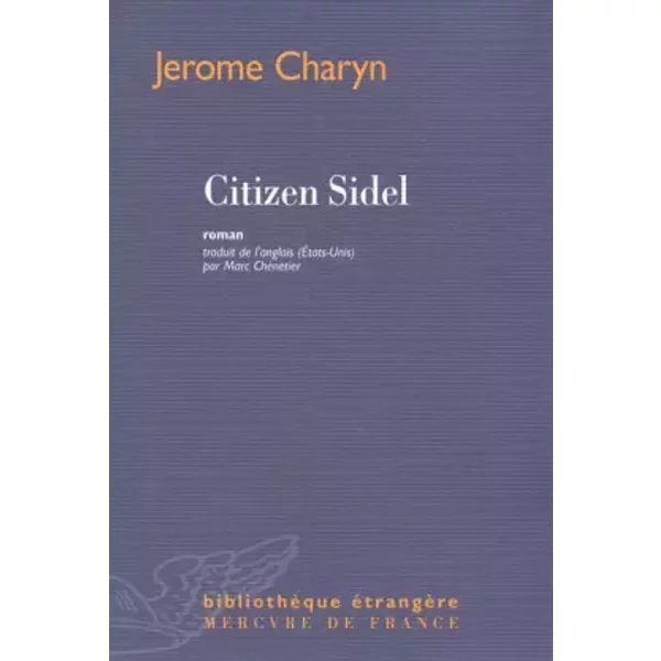 Citizen Sidel - Jerome Charyn, Marc ChéNetier-image