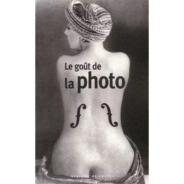 Le goût de la photo - Collectifs