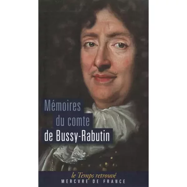 Mémoires - Comte de Bussy-Rabutin, Daniel-Henri Vincent