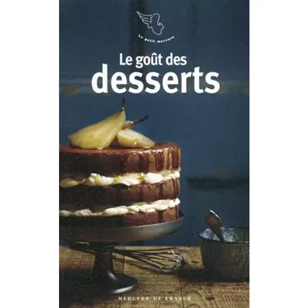 Le GoûT Des Desserts - Collectifs-image