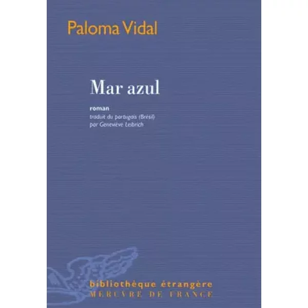 Mar Azul - Paloma Vidal, GenevièVe Leibrich-image