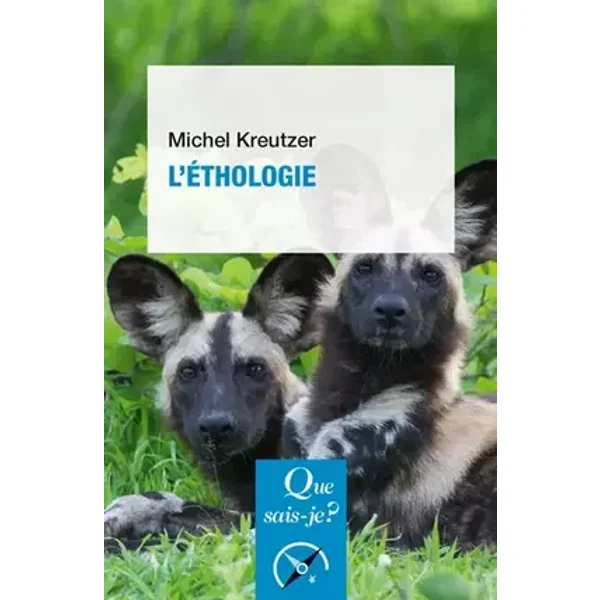 L'Éthologie - Michel Kreutzer
