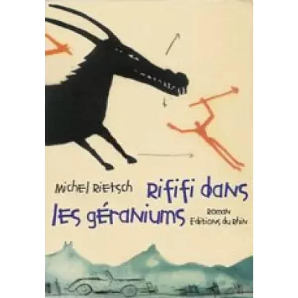 Rififi Dans Les GéRaniums - Michel Rietsch-image