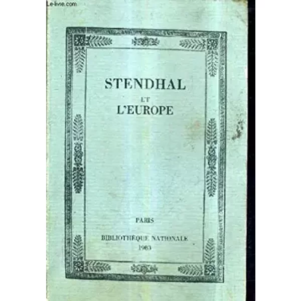 Stendhal et l'europe cat.expo 83 - Collectif