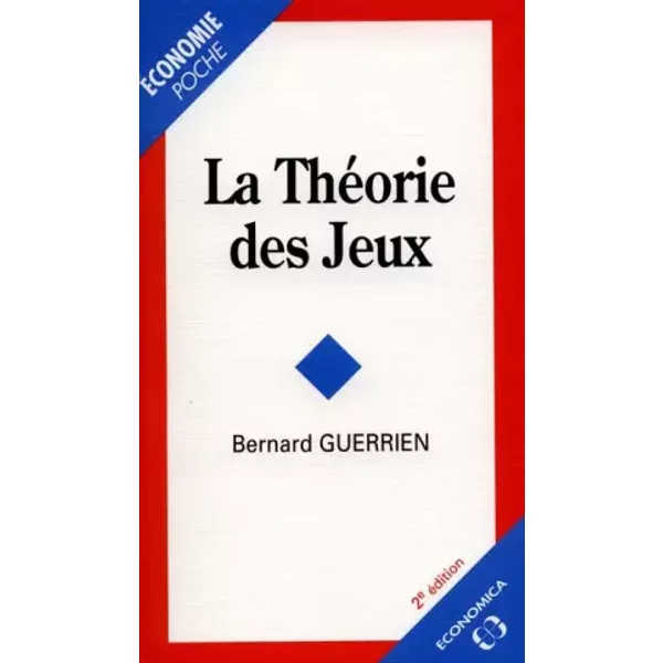 La ThéOrie Des Jeux - Bernard Guerrien-image