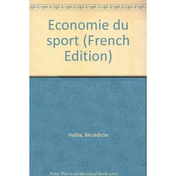 Economie du sport - Bénédicte Halba