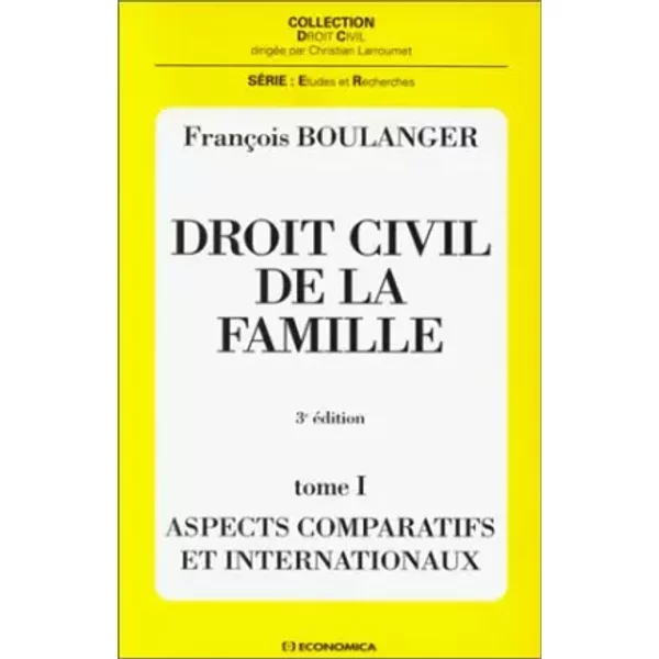 Droit Civil De La Famille Tome 1 Aspects Comparatifs Et Internationaux - FrançOis Boulanger-image
