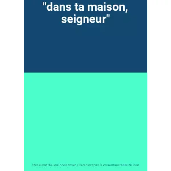 "Dans Ta Maison, Seigneur"-image