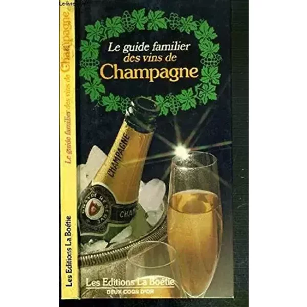 Guide familier des vins champagne