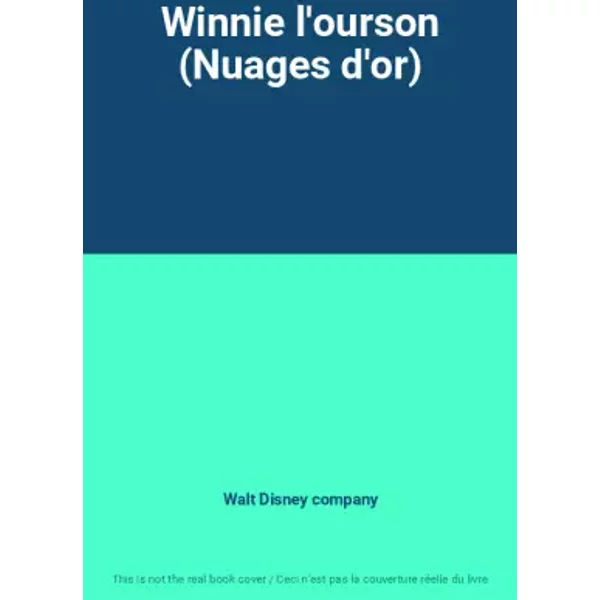 Winnie l'ourson (Nuages d'or) - Walt Disney company