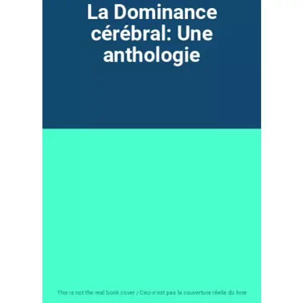La Dominance CéRéBral: Une Anthologie-image