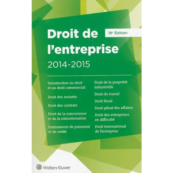 Droit De L'entreprise 2014/2015 : L'essentiel Pour Comprendre Le Droit - Collectif-image