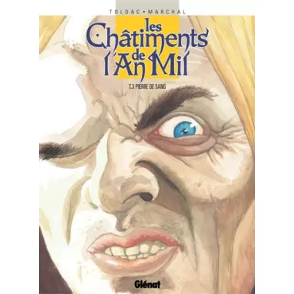 Les Châtiments de l'An Mil : Pierres de sang - Marchal, Toldac