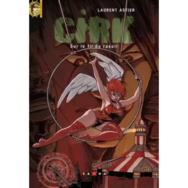 Cirk, Tome 2 - Laurent Astier-image