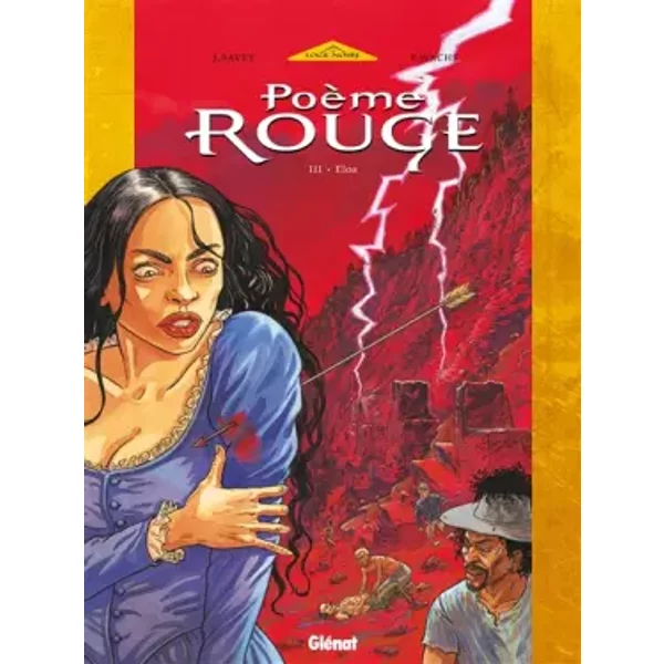 Poème Rouge - Tome 03: Eloa - Joëlle Savey, Pierre Wachs