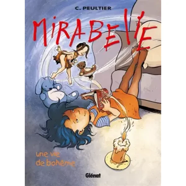 Mirabelle, Tome 4 : Une vie de bohême - Christian Peultier