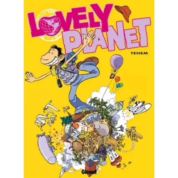 Lovely Planet - Téhem