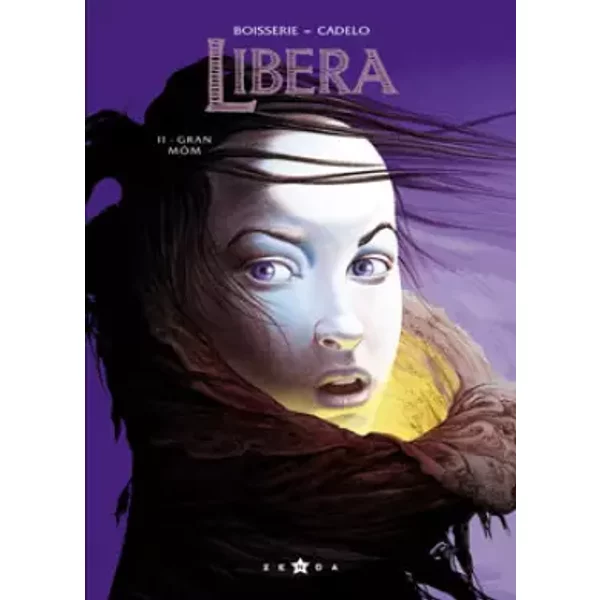 Libera - Tome 2: Gran Môm - Sylvio Cadelo, Pierre Boisserie