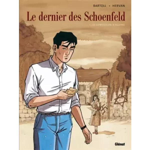 Le dernier des Schoenfeld, Tome 1 : La confession d'Agathe - Bartoll+Hervan
