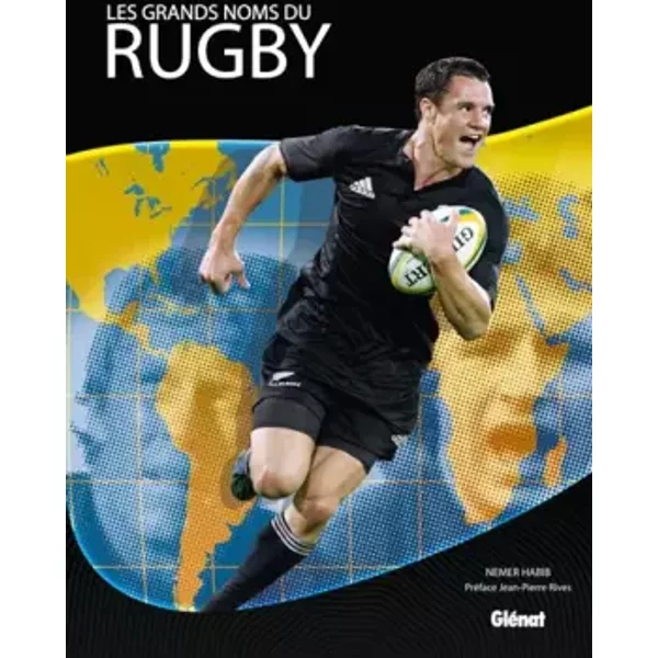 Les Grands Noms Du Rugby - Nemer Habib, Jean-Pierre Rives-image