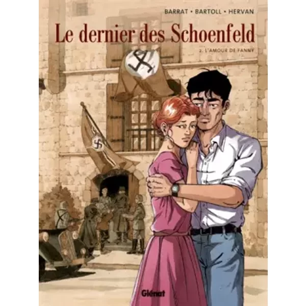 Le dernier des Schoenfeld - Tome 02 - Agnès Barrat, Jean-Claude Bartoll, Cédric Hervan