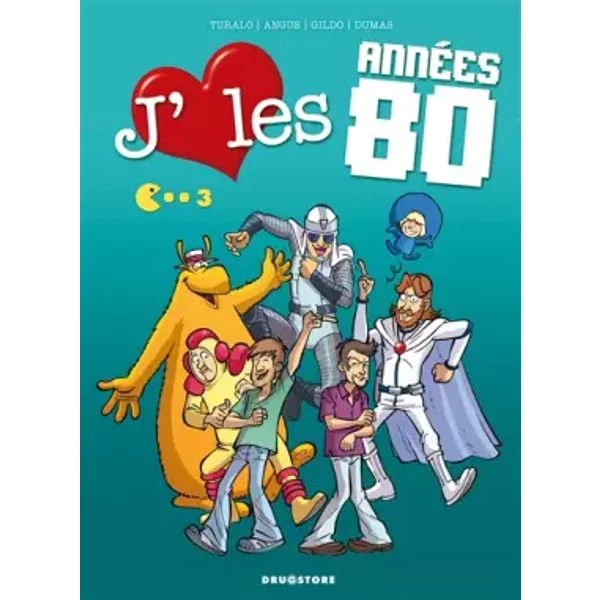 J'aime les années 80 - Tome 03: Lambada Boum ! - Turalo, Angus, Sophie Dumas, Gildo