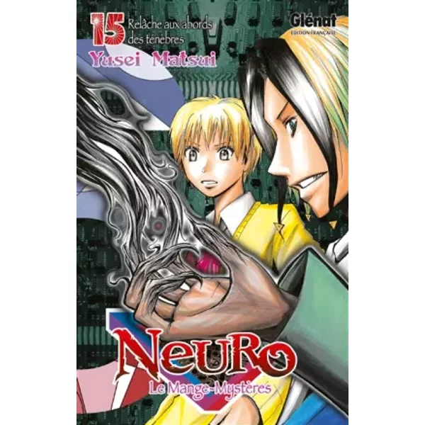 Neuro - Tome 15 - Yusei Matsui