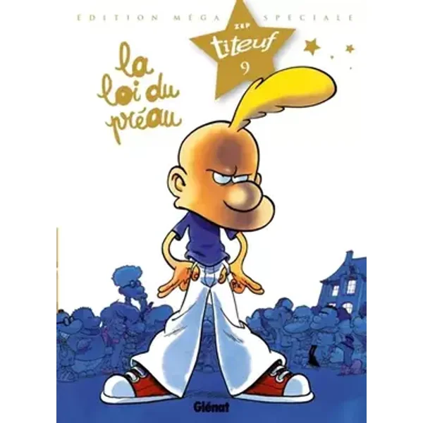 Titeuf - Spécial Titeuf le film - Tome 09: La loi du préau - Zep