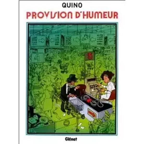 Provision d'humeur - Quino