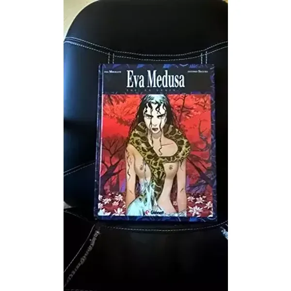 Eva Medusa, Tome 1 : Toi, le venin - Ana Mirallès, Antonio Segura