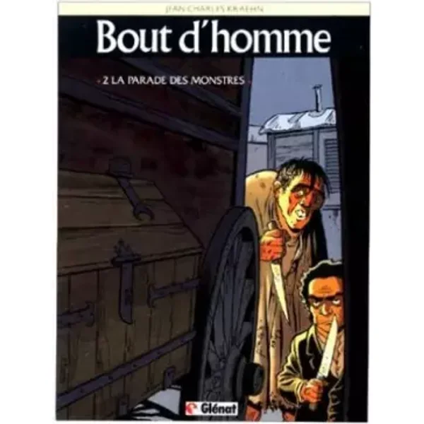 Bout d'homme, tome 2 : La parade des monstres - Jean-Charles Kraehn