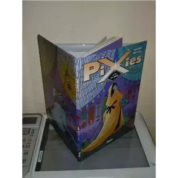 Pixies, Tome 2 : Le roi des ombres - Pierre Dubois