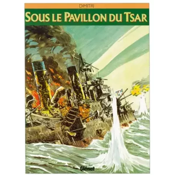 Sous le pavillon du tsar - Dimitri