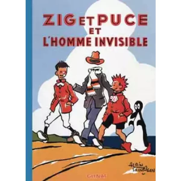 Zig et Puce, tome 13 : Zig et Puce et l'homme invisible - Alain Saint-Ogan