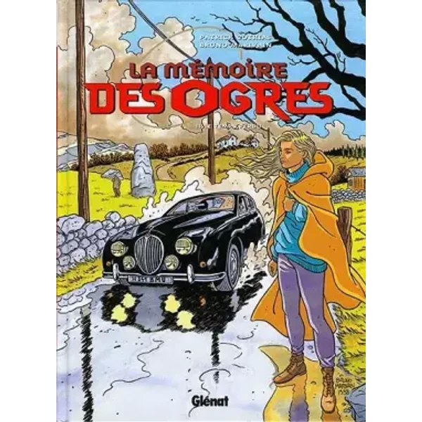 La Mémoire des ogres, tome 2 : Le Temps perdu - Patrick Cothias, Bruno Marivain, Bruno Marivain, Patrick Cothias