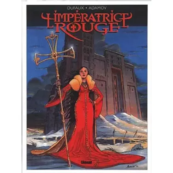 L'Impératrice rouge, tome 1 : Le Sang de St-Bothrace - Jean Dufaux, Philippe Adamov