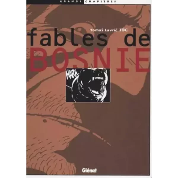 Fables de Bosnie - Tomaz Lavric