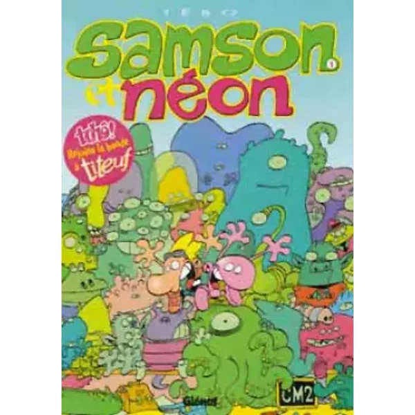 Samson Et NéOn, Tome 1 : Mon Copain De L'espace - TéBo-image