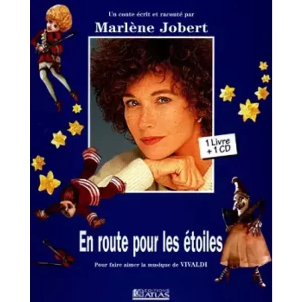 En Route Pour Les éToiles. Pour Faire Aimer La Musique De Vivaldi, Avec Cd Audio - MarlèNe Jobert-image