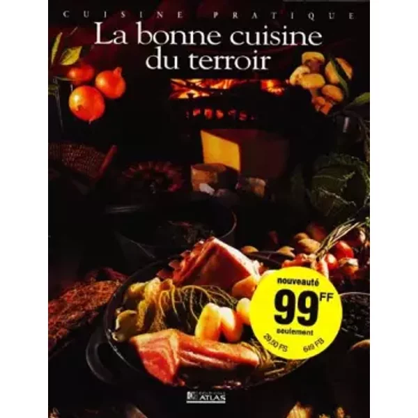 La Bonne Cuisine Du Terroir - Collectif-image
