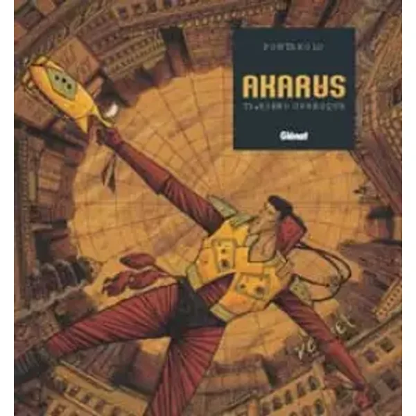 Akarus, Tome 1 : Rien ou presque - Frédéric Pontarolo