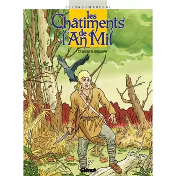 Les Châtiments de l'an mil, tome 2 : Visions d'Apocalypse - Bertrand Marchal, Fournier
