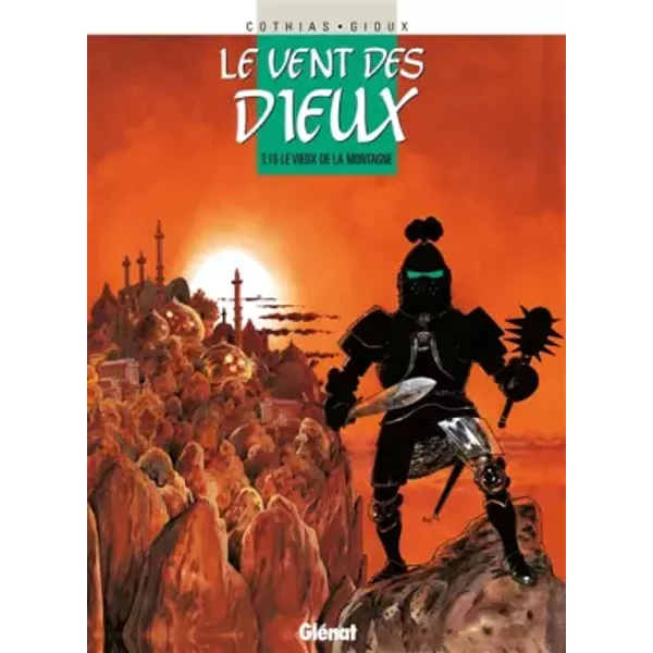 Le vent des dieux, Tome 16 : Le vieux de la montagne - Patrick Cothias, Thierry Gioux