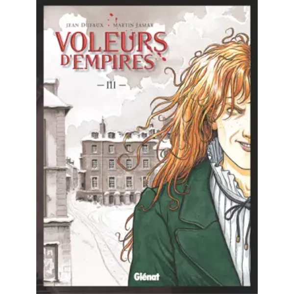 Voleurs d'Empires - Tome 03: Un Sale métier - Jean Dufaux, Martin Jamar
