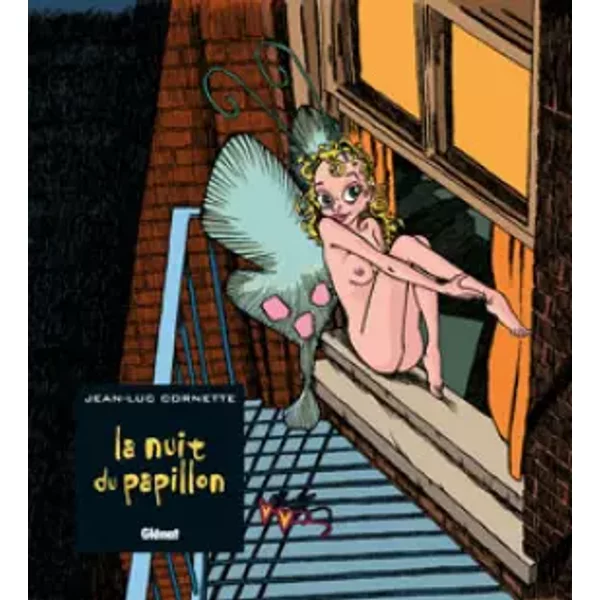 La nuit du papillon - Jean-Luc Cornette
